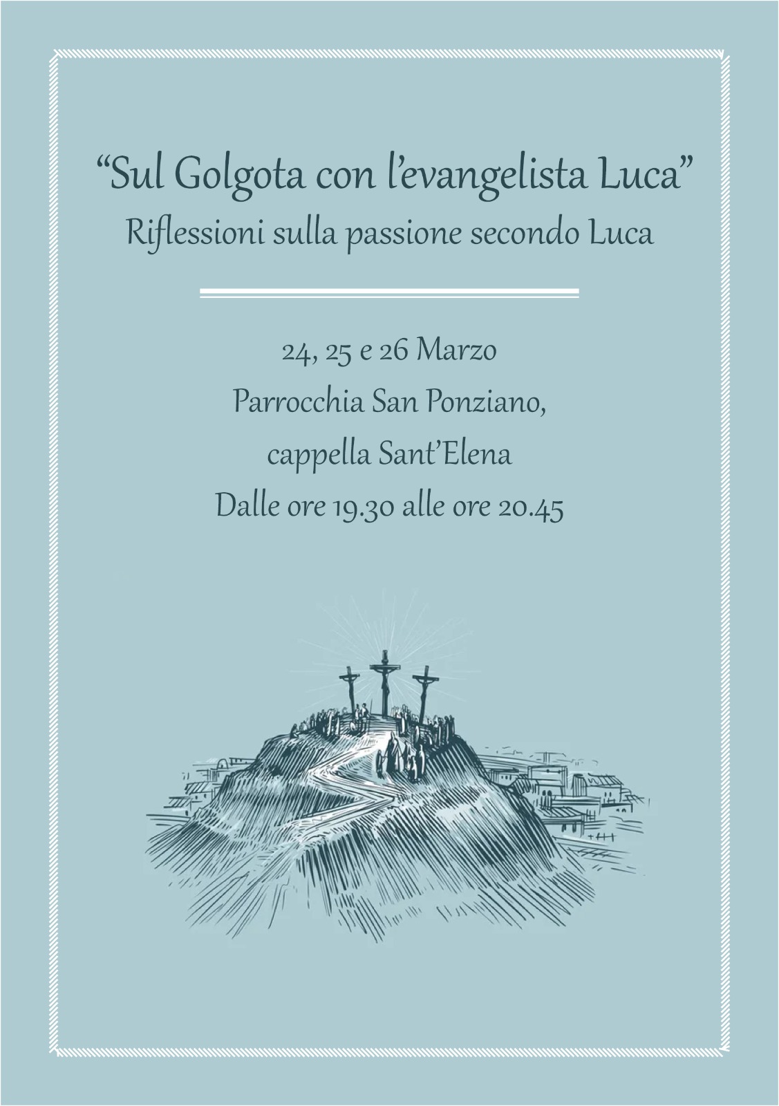 Locandina Riflessioni sulla Passione secondo Luca